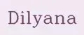 Dilyana