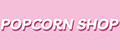 Popcorn shop