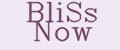 BliSs Now