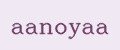 aanoyaa