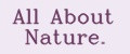 All About Nature.