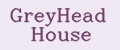 GreyHead House