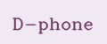 D-phone