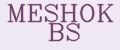MESHOK BS