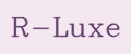 R-Luxe