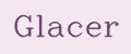 Glacer