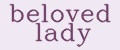beloved lady