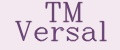 TM Versal