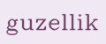 guzellik