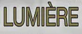 LUMIE`RE