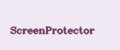 ScreenProtector