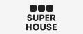 Super House