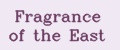 Fragrance of the East