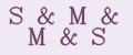 S&M&M&S