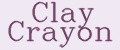 Clay Crayon