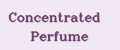 Concentrated Perfume