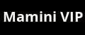 Mamini VIP