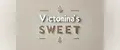 VICTONINA'S SWEET