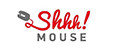ShhhMouse