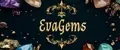 EvaGems