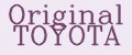 Original TOYOTA