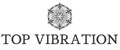 TOP VIBRATION