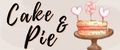 Cake & pie