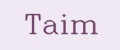Taim