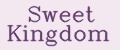 Sweet Kingdom