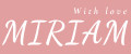 MIRIAM