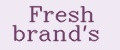 Fresh brand's