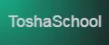 ToshaSchool