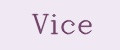 vice