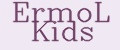 ErmoL Kids