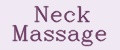 Neck Massage
