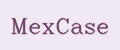 MexCase