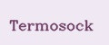 Termosock