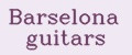 Barselona guitars