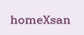 homeXsan