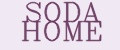 SODA HOME