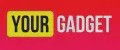 Your Gadget