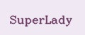 SuperLady