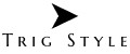 Trig Style
