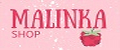 MALINKA_SHOP