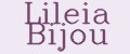 Lileia Bijou