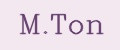 M.Ton