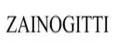 ZAINOGITTI