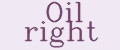 Oil right