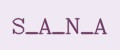 S_A_N_A