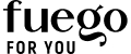 fuego FOR YOU